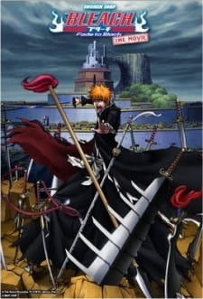 Bleach Movie 3: Fade to Black
