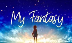 My Fantasy – AMV – 「Anime MV」