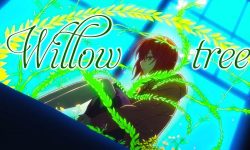 Willow Tree – AMV – 「Anime MV」