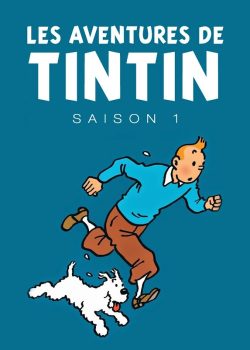 Tin Tin Những Cuộc Phiêu Lưu Kỳ Thú Tin Tin Những Cuộc Phiêu Lưu Kỳ Thú